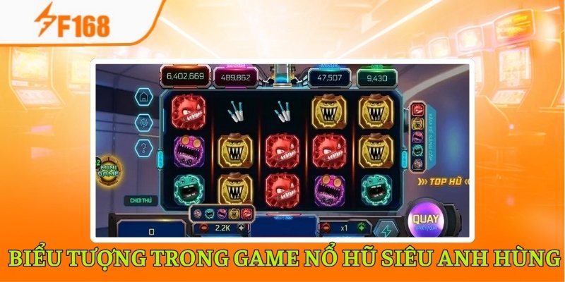 Thông tin về các biểu tượng trong game nổ hũ siêu anh hùng